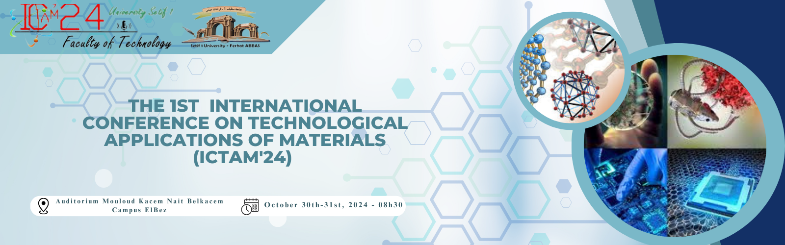   الملتقى الدولي حول التطبيقات التكنولوجية للمواد (ICTAM'24)